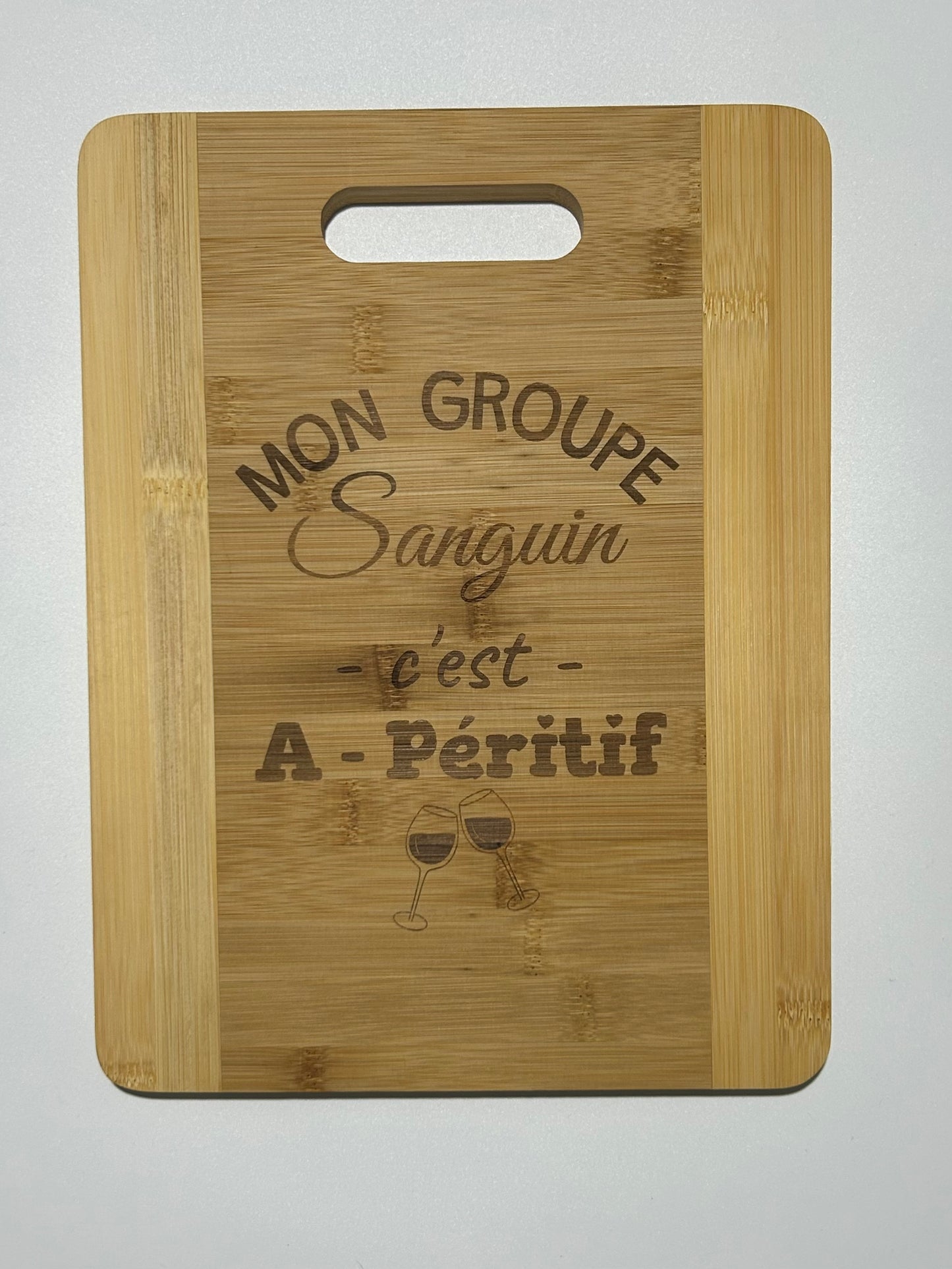 Planche à Découper Humoristique en Bambou - “Mon Groupe Sanguin c’est A-Péritif” - 33x25cm
