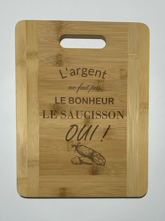 Planche à Découper  “Saucisson = Bonheur” 🥖 33x25cm
